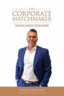 9781735483122-1735483125-The Corporate Matchmaker