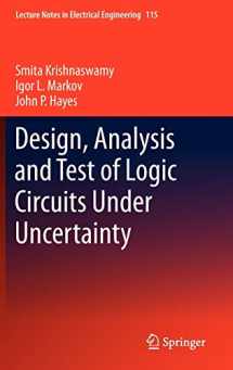 9789048196432-9048196434-Design, Analysis and Test of Logic Circuits Under Uncertainty (Lecture Notes in Electrical Engineering, 115)