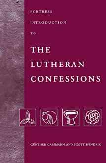 9780800631628-0800631625-Fortress Introduction to the Lutheran Confessions (Fortress Introductions)