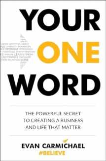9780143109099-014310909X-Your One Word: The Powerful Secret to Creating a Business and Life That Matter