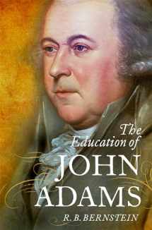 9780197622759-0197622755-The Education of John Adams
