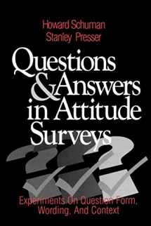 9780761903598-0761903593-Questions and Answers in Attitude Surveys: Experiments on Question Form, Wording, and Context (Quantitative Studies in Social Relation)