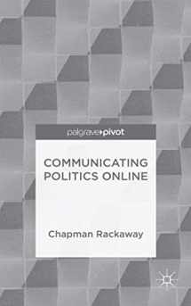 9781137441508-113744150X-Communicating Politics Online