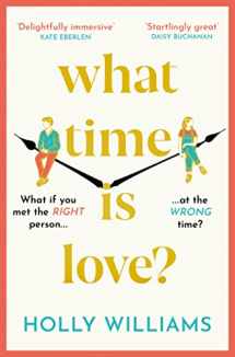 9781398706316-1398706310-What Time is Love?