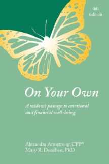 9780978714802-0978714806-On Your Own: A Widow's Passage to Emotional & Financial Well-Being