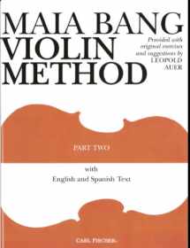 9780825803222-0825803225-O43 - Maia Bang Violin Method (English and Spanish Text) - Part 2 (English and Spanish Edition)