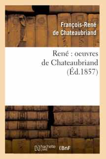 9782012623903-2012623905-René Oeuvres de Chateaubriand (Éd.1857) (Litterature) (French Edition)