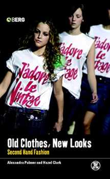 9781859738573-1859738575-Old Clothes, New Looks: Second-Hand Fashion (Dress, Body, Culture)
