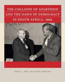 9781469633169-1469633167-The Collapse of Apartheid and the Dawn of Democracy in South Africa, 1993 (Reacting to the Past™)