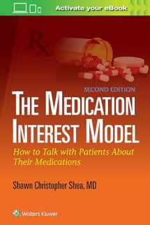 9781451185201-1451185200-The Medication Interest Model: How to Talk With Patients About Their Medications