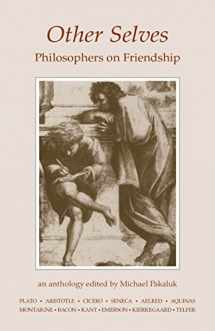 9780872201132-0872201139-Other Selves: Philosophers on Friendship