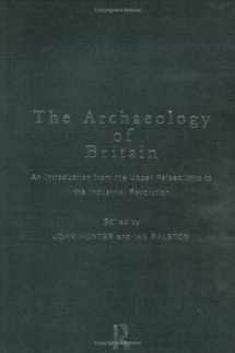 9780415135870-0415135877-The Archaeology of Britain: An Introduction from Earliest Times to the Twenty-First Century