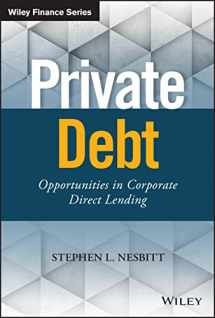 9781119501152-1119501156-Private Debt: Opportunities in Corporate Direct Lending (Wiley Finance)