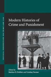 9780804754125-0804754128-Modern Histories of Crime and Punishment (Critical Perspectives on Crime and Law)