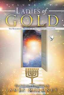 9781449746391-144974639X-Ladies of Gold Volume Two: The Remarkable Ministry of the Golden Candlestick