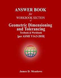9780578692524-057869252X-Answer Book for Workbook Section of Geometric Dimensioning and Tolerancing Textbook & Workbook