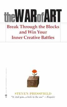 9781936891023-1936891026-The War of Art: Break Through the Blocks and Win Your Inner Creative Battles