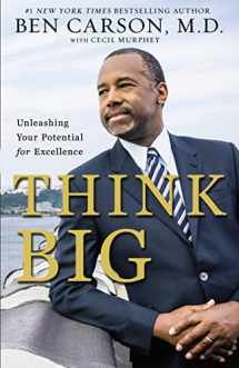 9780310343363-0310343364-Think Big: Unleashing Your Potential for Excellence