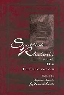 9781880393277-1880393271-Scottish Rhetoric and Its Influences (Hermagoras Press Series)