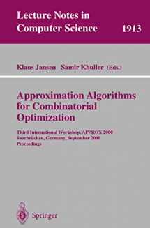 9783540679967-3540679960-Approximation Algorithms for Combinatorial Optimization: Third International Workshop, APPROX 2000 Saarbrücken, Germany, September 5-8, 2000 Proceedings (Lecture Notes in Computer Science, 1913)