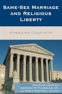 9780742563254-0742563251-Same-Sex Marriage and Religious Liberty: Emerging Conflicts
