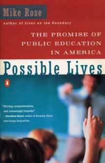 9780140236170-0140236171-Possible Lives: The Promise of Public Education in America