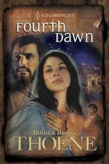 9780842375160-0842375163-Fourth Dawn (A. D. Chronicles, Book 4)
