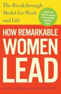 9780307461704-030746170X-How Remarkable Women Lead: The Breakthrough Model for Work and Life