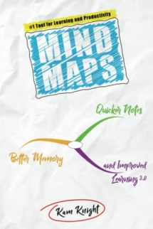9781728675046-1728675049-Mind Maps: Quicker Notes, Better Memory, and Improved Learning 3.0