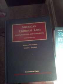 9781599415697-1599415690-American Criminal Law: Cases, Statutes and Comments, 2d (University Casebook Series)