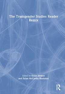 9781032072722-1032072725-The Transgender Studies Reader Remix