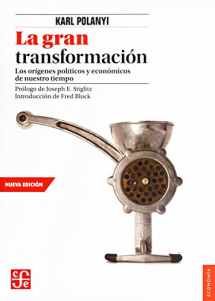 9786071652638-6071652634-La gran transformación. Los orígenes políticos y económicos de nuestro tiempo (Spanish Edition)