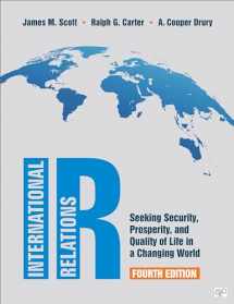 9781544381619-1544381611-IR: Seeking Security, Prosperity, and Quality of Life in a Changing World