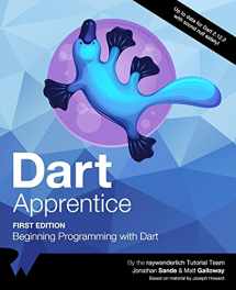 9781950325320-1950325326-Dart Apprentice (First Edition): Beginning Programming with Dart