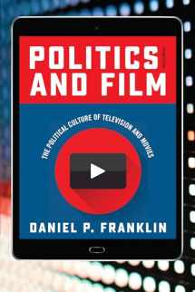 9781442262324-144226232X-Politics and Film: The Political Culture of Television and Movies