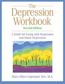 9781572242685-157224268X-The Depression Workbook: A Guide for Living with Depression and Manic Depression, Second Edition (A New Harbinger Self-Help Workbook)