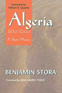 9780801437151-0801437156-Algeria, 1830–2000: A Short History