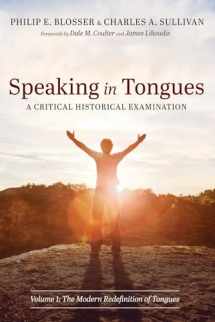 9781666797619-1666797618-Speaking in Tongues: A Critical Historical Examination, Volume 1