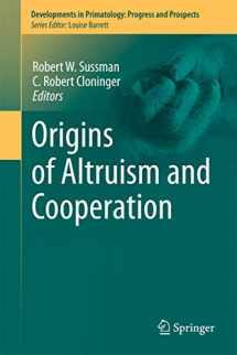 9781441995193-1441995196-Origins of Altruism and Cooperation (Developments in Primatology: Progress and Prospects, 36)