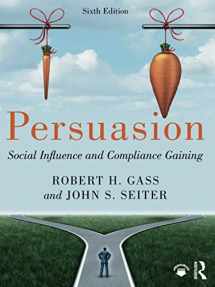 9781138630611-1138630616-Persuasion: Social Influence and Compliance Gaining