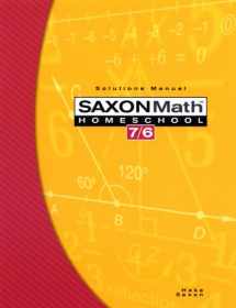 9781591413271-1591413273-Saxon Math 7/6, Homeschool Edition: Solutions Manual