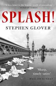 9781472126344-1472126343-Splash!: A Novel