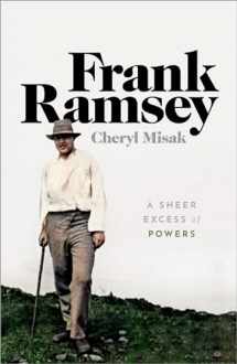 9780198755357-019875535X-Frank Ramsey: A Sheer Excess of Powers