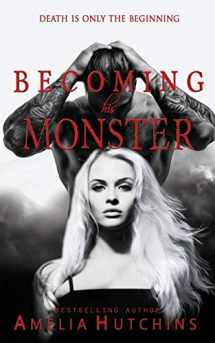 9780997720129-0997720123-Becoming his Monster: Playing with Monsters