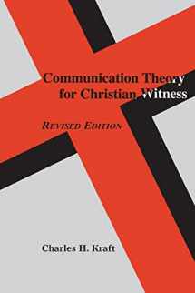 9780883447635-0883447630-Communication Theory for Christian Witness