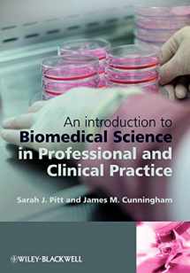 9780470057155-0470057157-An Introduction to Biomedical Science in Professional and Clinical Practice