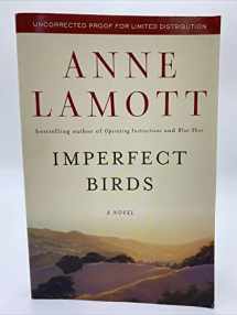 9781594487514-1594487510-Imperfect Birds: A Novel