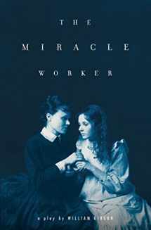 9781416590842-1416590846-The Miracle Worker: A Play