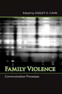 9780791493762-0791493768-Family Violence: Communication Processes (SUNY series in Communication Studies)