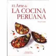 9789972920325-9972920321-El Arte De LA Cocina Peruana (Spanish Edition)